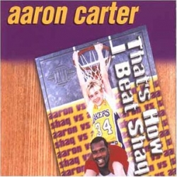 Aaron Carter - That S How I Beat Shaq